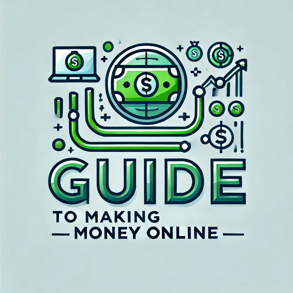 Guide To Making Money Online