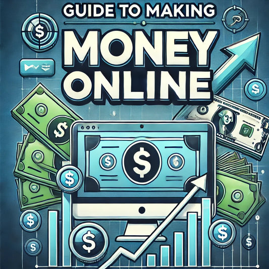 Guide To Making Money Online